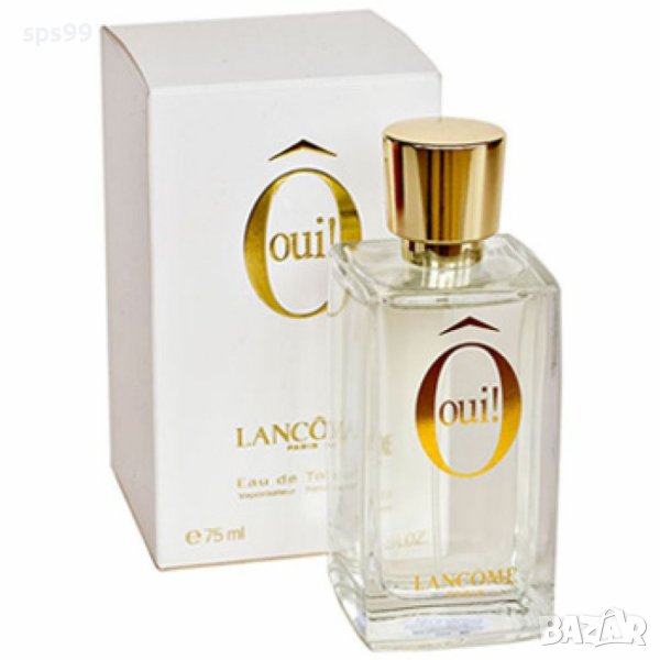 Lancôme Ô oui, EDT, 75 ml, снимка 1