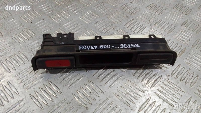 Панел бутони Rover 600 1999г.	, снимка 1