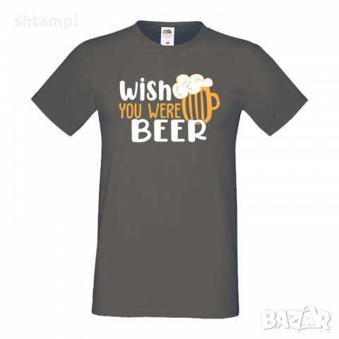 Мъжка тениска Wish you were beer,Бира,Бирфест,Beerfest,Подарък,Изненада,Рожден Ден, снимка 13 - Тениски - 36389452