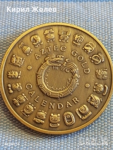 Сувенирна монета AZTEC GOLD CALENDAR за КОЛЕКЦИЯ ДЕКОРАЦИЯ 18701, снимка 2 - Нумизматика и бонистика - 53666045