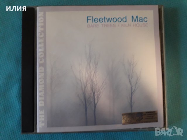 Fleetwood Mac - 1972- Bare Trees/1970- Kiln House(Blues Rock)(2LP in 1 CD), снимка 1 - CD дискове - 41516933