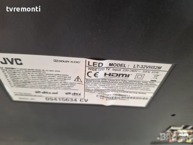 POWER BOARD ,17IPS62, for JVC LT-32VH52K for 32 inc DISPLAY VES315WNDB-2D-N22, снимка 5 - Части и Платки - 48973853