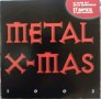 Metal X-Mas (БГ Метъл колекция, 2003), снимка 1 - CD дискове - 41683244