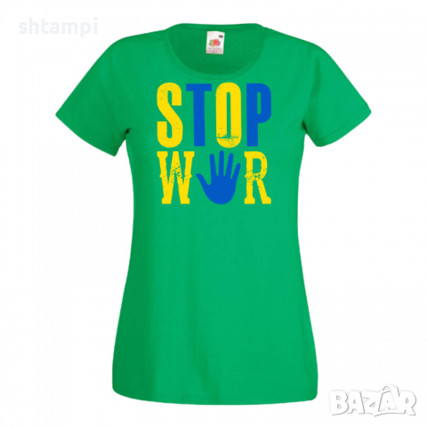 Дамска тениска STOP WAR,Support Ukraine, Stop War in Ukraine,, снимка 2 - Тениски - 36114847