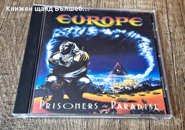 Компакт Дискове - Рок - Метъл: Europe - Prisoners In Paradise