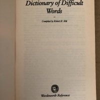 Dictionary of Difficult Words- Robert H. Hill, снимка 2 - Чуждоезиково обучение, речници - 34799247