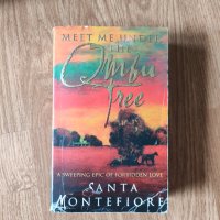 Santa Montefiore - "Meet me under the ombu tree" , снимка 1 - Художествена литература - 41914329