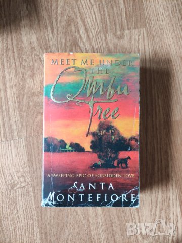 Santa Montefiore - "Meet me under the ombu tree" 