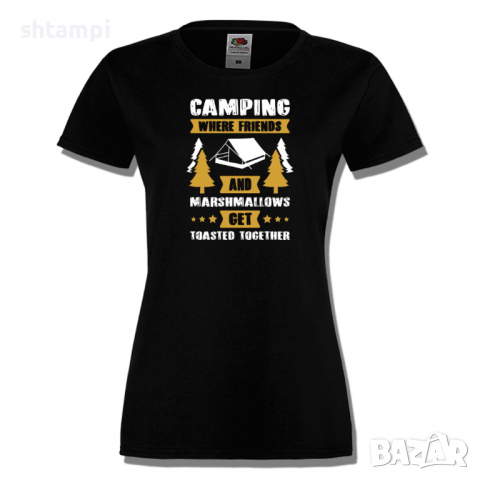 Дамска тениска Camping Where Friends And Marshmallows Get Toastet Together, снимка 6 - Тениски - 36373239