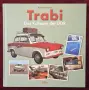 Трабант - култовият автомобил на ГДР / Trabi. Das Kultauto der DDR, снимка 1