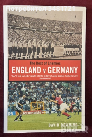 The Best of Enemies. England V Germany