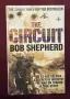 The Circuit An Ex-SAS Soldier. A Secretive Industry. The War on Terror. A True Story., снимка 1