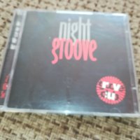 NIGHT GROOVE X2 ORIGINAL CD-MADE IN HOLLAND 1602241536, снимка 5 - CD дискове - 44324739