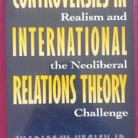 Противоречия в теорията за международните отношения. Реализъм и неолибералното предизвикателство, снимка 1 - Специализирана литература - 44210294