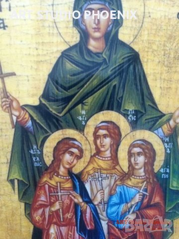 Икона на Света София, Вяра, Надежда и Любов icona Sveta Sofia, снимка 2 - Икони - 15712192