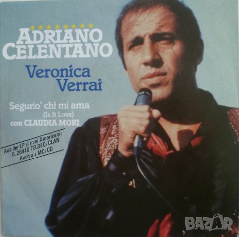 Грамофонни плочи Adriano Celentano – Veronica Verrai 7" сингъл