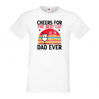 Мъжка тениска Cheers For The Best Cat Баща, Дядо,Празник,Татко,Изненада,Повод,Рожден ден, Имен Ден,, снимка 1 - Тениски - 36503970