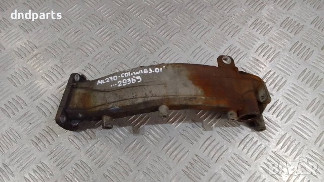 Тръба Mercedes ML270 CDI W163 2001г.	