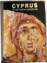 Cyprus. A Civilization Plundered, снимка 1