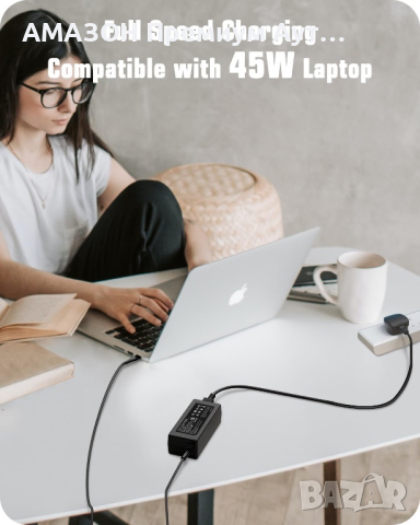 Зарядно устройство за лаптоп SIKER USB-C 45W,HP Chromebook/Dell Chromebook/Asus Chromebook/Acer, снимка 6 - Лаптоп аксесоари - 44794413