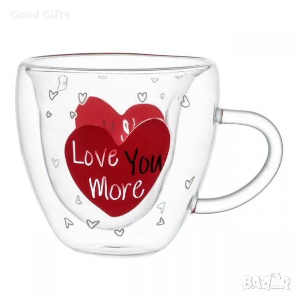 Стъклена чаша с двойно стъкло Сърце Love You More 240 мл, снимка 1