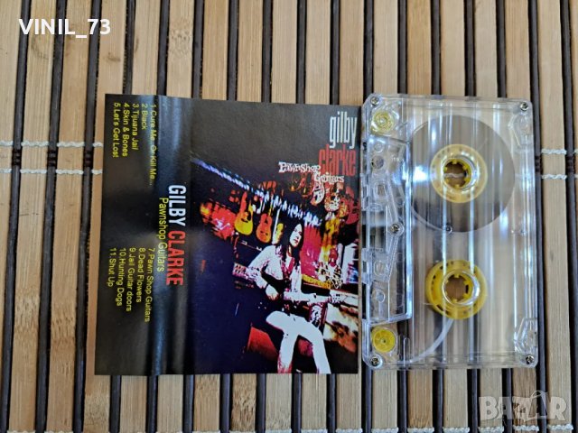 Gilby Clarke – Pawnshop Guitars, снимка 2 - Аудио касети - 48742994
