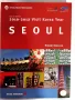 Seoul Selection Guide, Visit Korea Special Edition 2010-2012, снимка 1