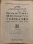 Cours de Langue et de Civilisation Françaises. Tome 2 , снимка 2