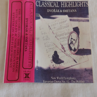  Classical Highlights − Dvorak & Smetana, снимка 2 - Аудио касети - 44835896