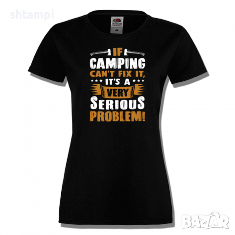 Дамска тениска If Camping Can't Fix It,Изненада,Подарък,Поход,Връх,Хижа, снимка 6 - Тениски - 36373707