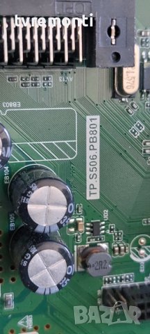 Платка MAIN BOARD TP.S506.PB801 Crown 40K600 for 40inc DISPLAY SX LSC400HN05, снимка 2 - Части и Платки - 42520377