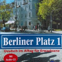 Berliner Platz 1 - Christiane Lemcke, Lutz Rohrmann, Theo Scherling, снимка 1 - Ученически пособия, канцеларски материали - 40110977