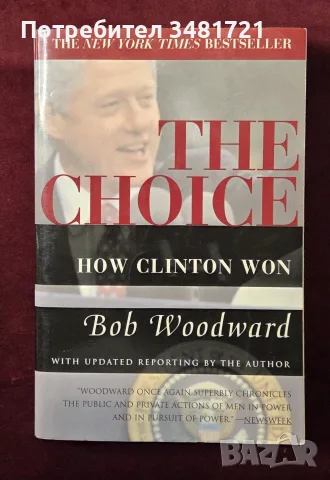 The Choice. How Clinton Won