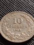 МОНЕТА 10 стотинки 1912г. ЦАРСТВО БЪЛГАРИЯ СТАРА РЯДКА НАД СТОГОДИШНА ЗА ЦЕНИТЕЛИ 37487, снимка 6