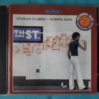 Stanley Clarke – 1976 - School Days(Jazz-Funk), снимка 1 - CD дискове - 41455636