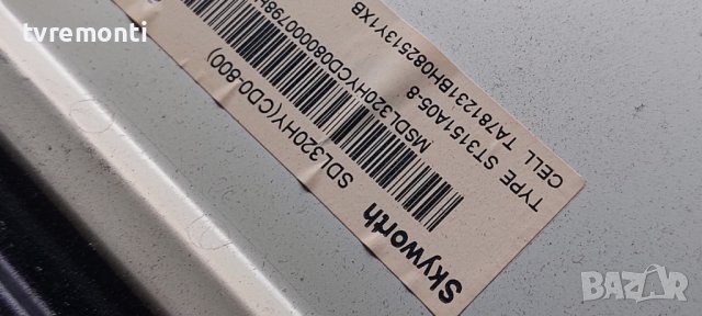 MAIN BOARD ,5844-A7N01G-0P30, for SKYWORTH 32S3A32G DISPLAY SDL320HY(CD0-800), снимка 4 - Части и Платки - 40368405