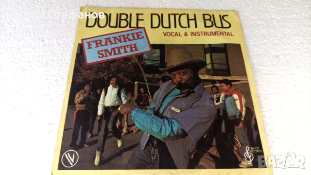 Малка грамофонна плоча, 7 инча, 17.78 см, FRANKIE SMITH 1-double dutch bus, френска преса