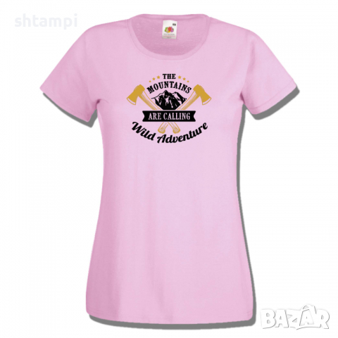 Дамска тениска The Mountains Are Calling Wild Adventure,Изненада,Подарък,Поход,Връх,Хижа, снимка 5 - Тениски - 36373863