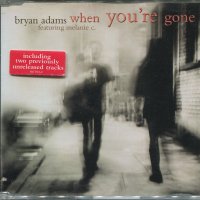 Bryan Adams-When You are gone, снимка 1 - CD дискове - 34745882