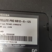 Лаптоп Toshiba Satellite Pro NB10-A-125, снимка 4 - Части за лаптопи - 42042560