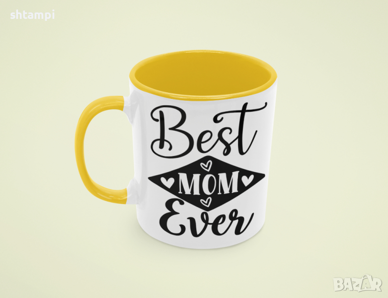 Чаша Best Mom Ever 3,Любов,Подарък,Рожден Ден,Изненада,Мама,Майка,Обич,Празник,, снимка 1