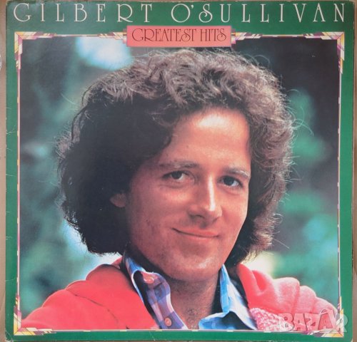 Грамофонни плочи Gilbert O'Sullivan – Gilbert O'Sullivan Greatest Hits