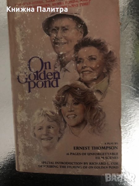 On Golden Pond: A Play Ernest Thompson, снимка 1