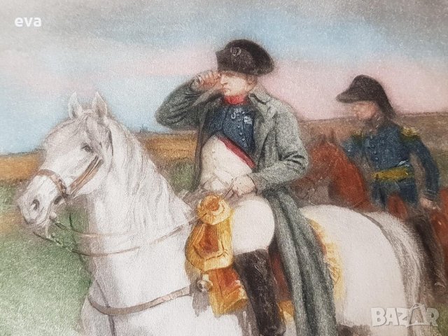 Наполеон Бонопарт на бойното поле 1910 г. цветна литография от DESVARREUX , снимка 5 - Картини - 35765881