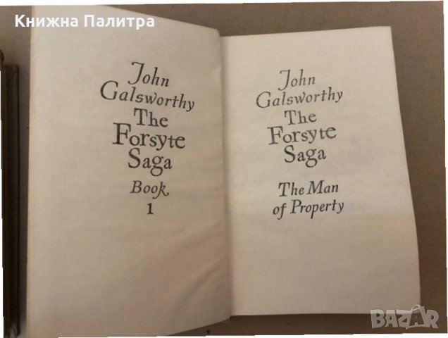 The Forsyte Saga. Book 1-3 John Galsworthy, снимка 3 - Други - 36015202