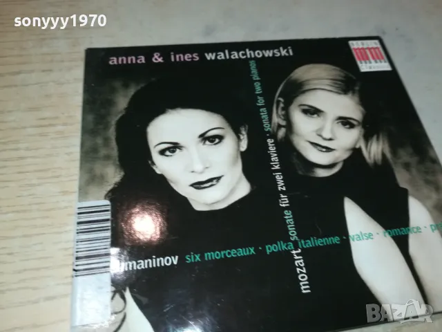 ANNA & INES WALACHOWSKI CD 2103251610, снимка 1 - CD дискове - 49586412