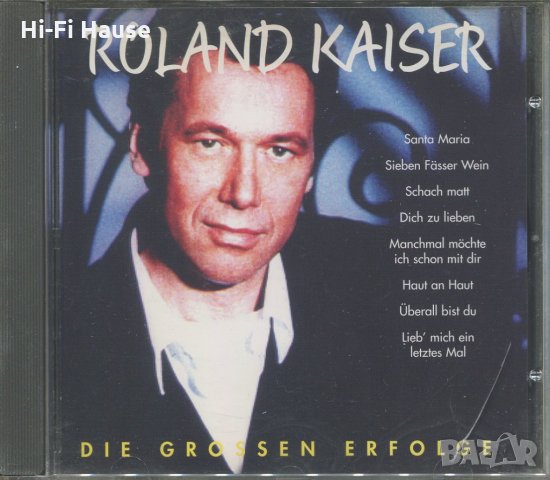 Roland Kaiser, снимка 1 - CD дискове - 35810613