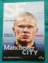 Manchester City / Манчестър Сити / Guardiola / Haaland / Champions League Treble, снимка 2