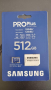 Samsung Pro Plus 512GB , снимка 1 - Карти памет - 44752025