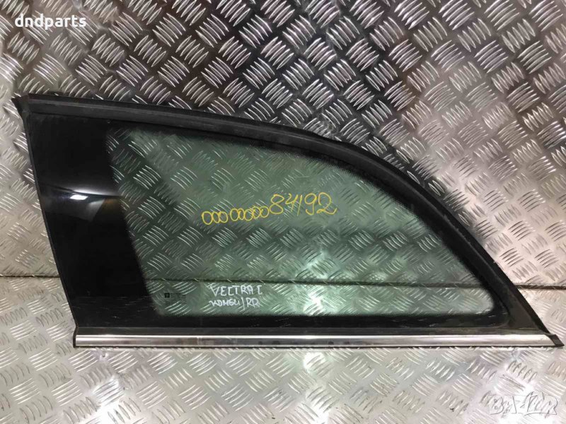 Задно дясно стъкло Opel Vectra C,2003г.(комби), снимка 1